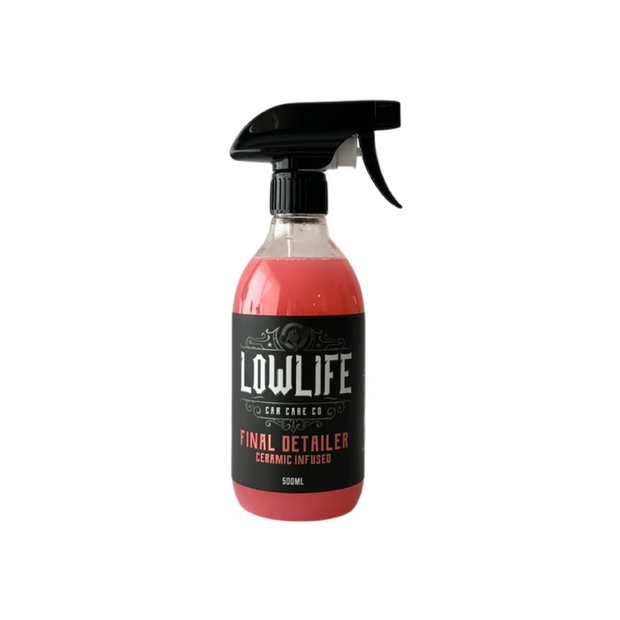 Lowlife Final Detailer (Ceramic Infused)